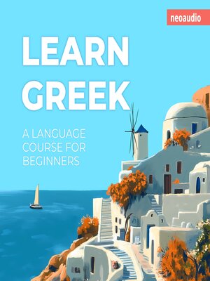 cover image of Language Courses for Beginners, Learn Greek (Unabridged)